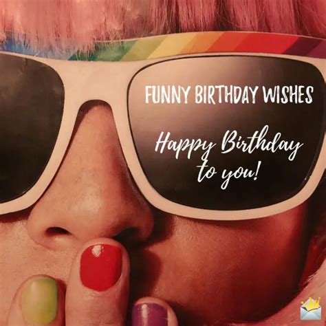 happy birthday funny messages for her|funny female birthday quotes.